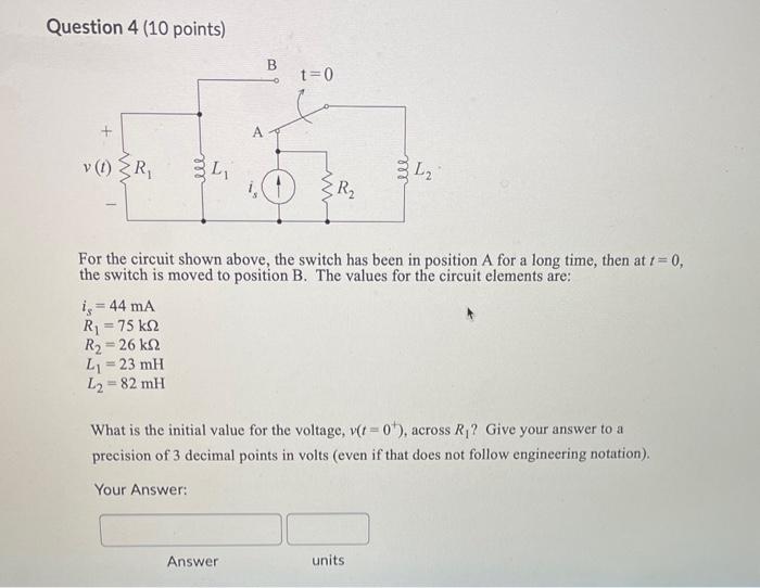 Solved Question 3 ( 10 points) For the circuit shown above, | Chegg.com
