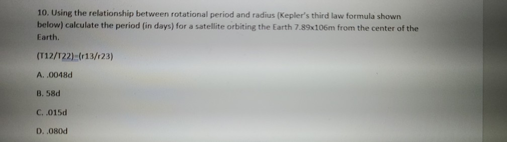 Solved 10. Using the relationship between rotational period