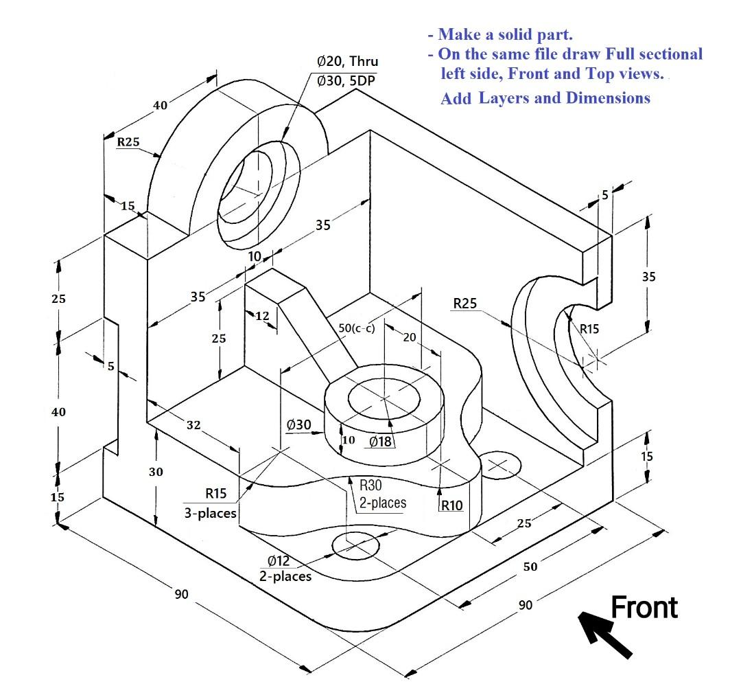 Solved Ø20, Thru 030, 5DP - Make a solid part. - On the same | Chegg.com