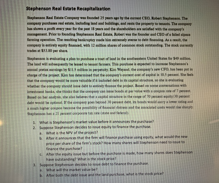 Solved Stephenson Real Estate Recapitalization Stephenson