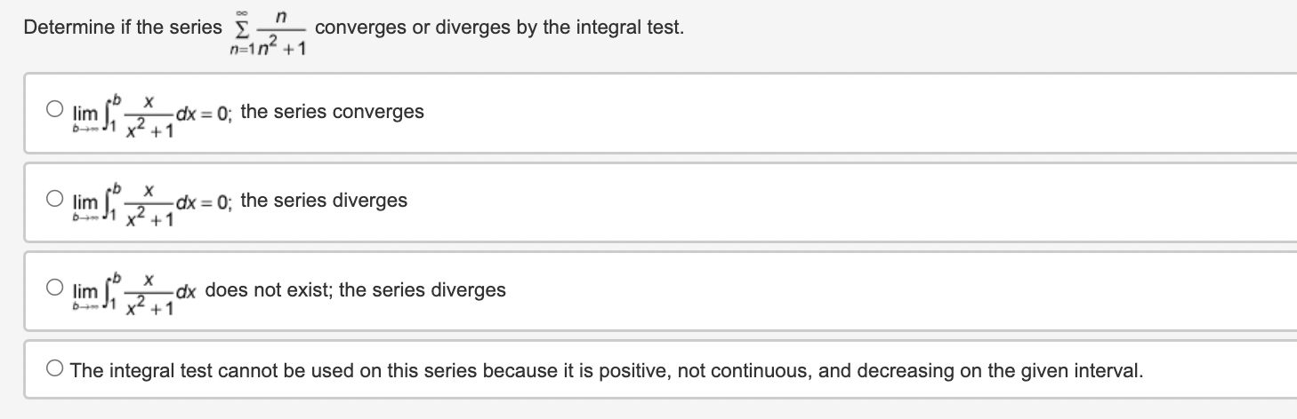 Solved Determine If The Series ∑n=1∞nn2+1 ﻿converges Or | Chegg.com