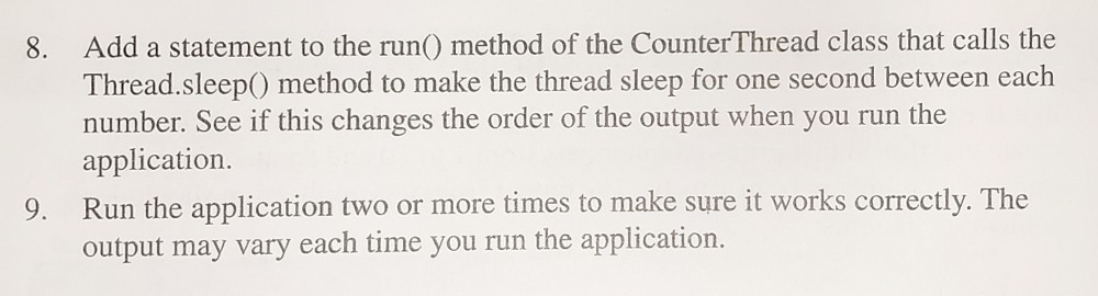 Solved Exercise 23-2 Implement the Runnable interface In | Chegg.com