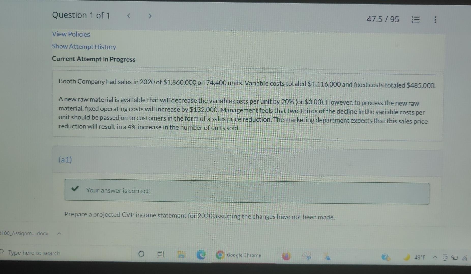 a new raw material is available that will decrease the... Solved Question 1 of 1 47.5/95 View Policies Show | Chegg.com
