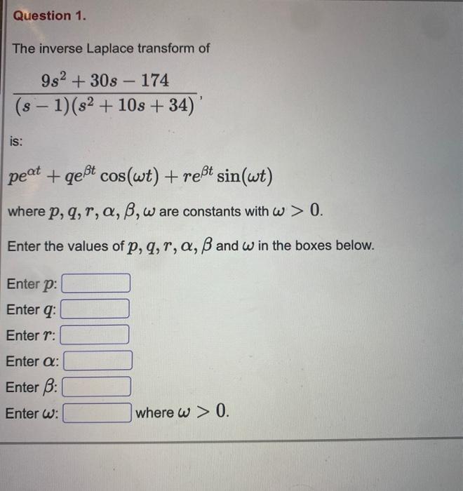 Solved Question 1 The Inverse Laplace Transform Of 9 Chegg Com