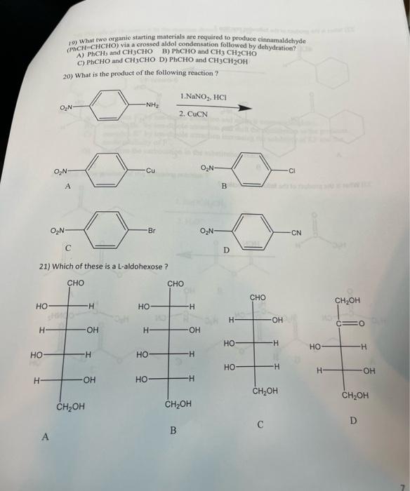 Solved 19) What two organic starting materials are required | Chegg.com