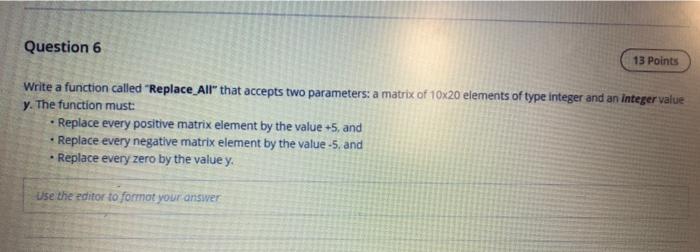 Solved Question 6 13 Points Write a function called | Chegg.com