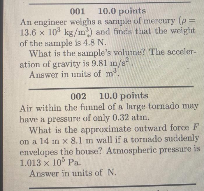 Solved 00110.0 points An engineer weighs a sample of mercury