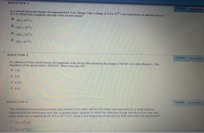 Solved QUESTION 1 1 points save Answer In a vacuum two point | Chegg.com