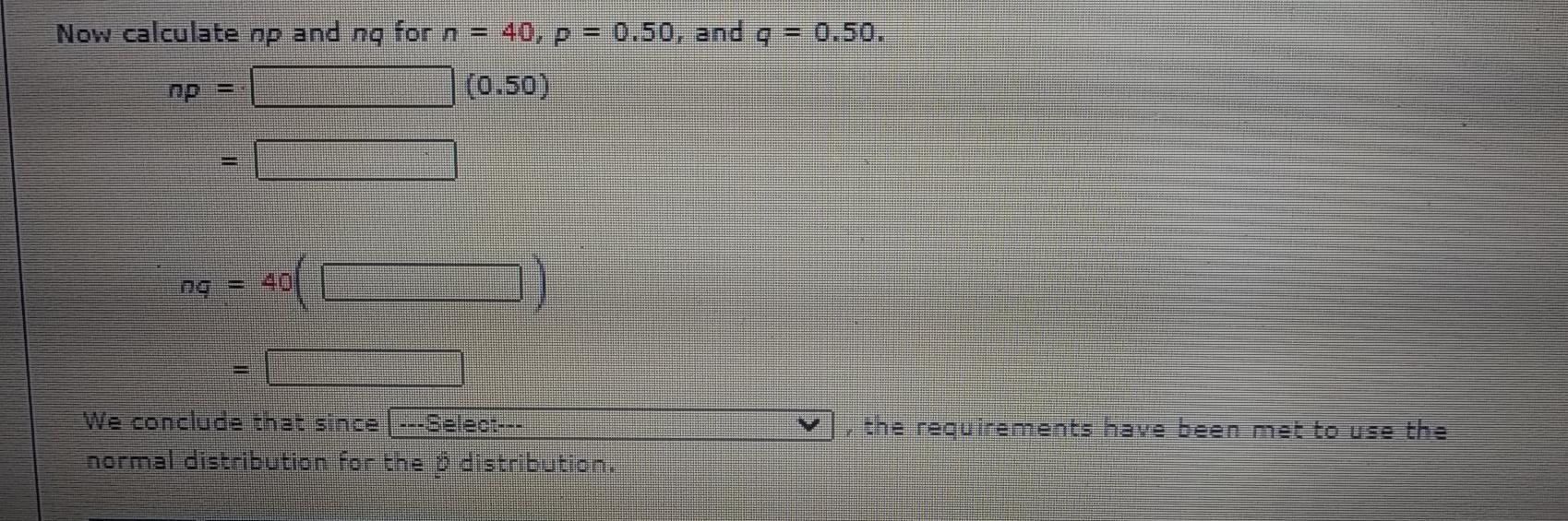 Solved 0 50 And Q 0 50 Now Calculate Np And Ng For N Chegg Com