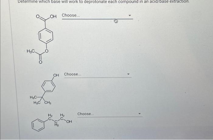 Solved Determine which base will work to deprotonate each | Chegg.com