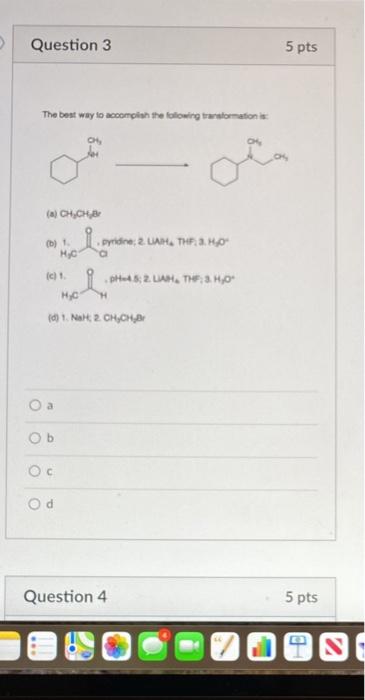 Solved > Question 3 5 pts The best way to accomplish the | Chegg.com