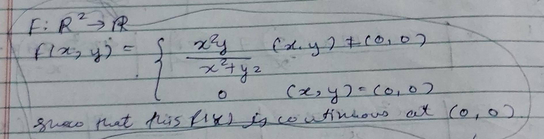 Solved F R2→rf X Y {x2 Y2x2y0 X Y 0 0 X Y 0 0 Snow