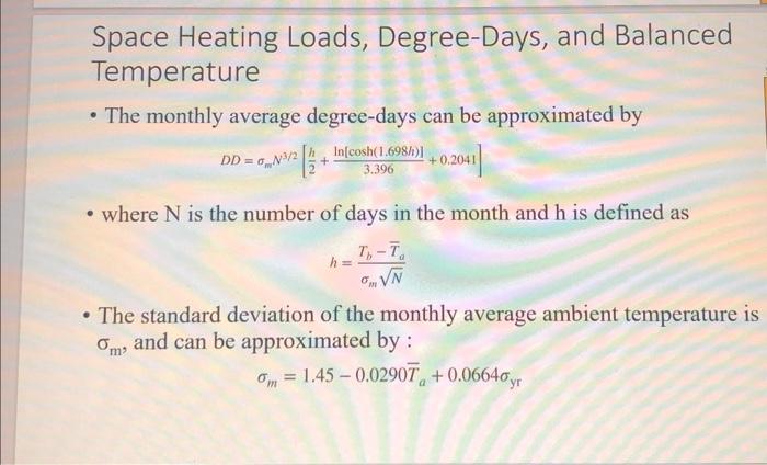 Example 9.3 .1 Calculate the 12 monthly heating | Chegg.com
