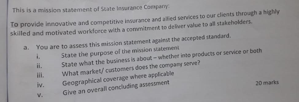 Solved This is a mission statement of State Insurance | Chegg.com