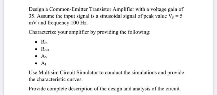 Solved Design a Common-Emitter Transistor Amplifier with a Circuit Diagram