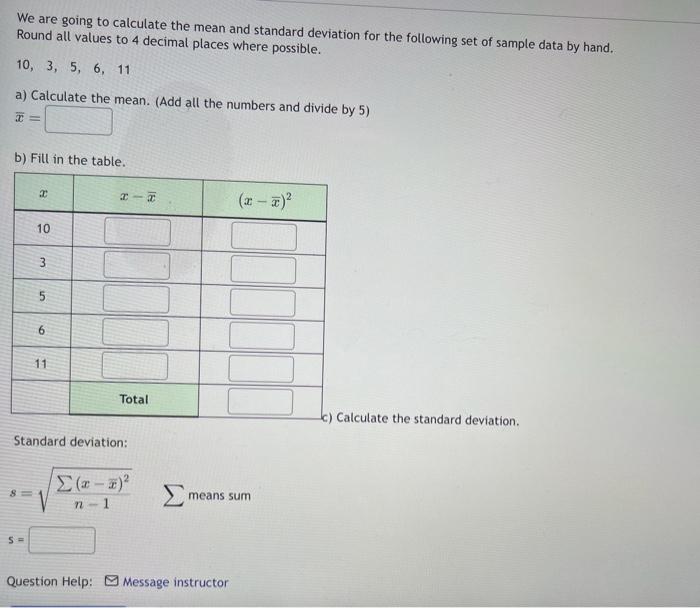 Solved We are going to calculate the mean and standard | Chegg.com