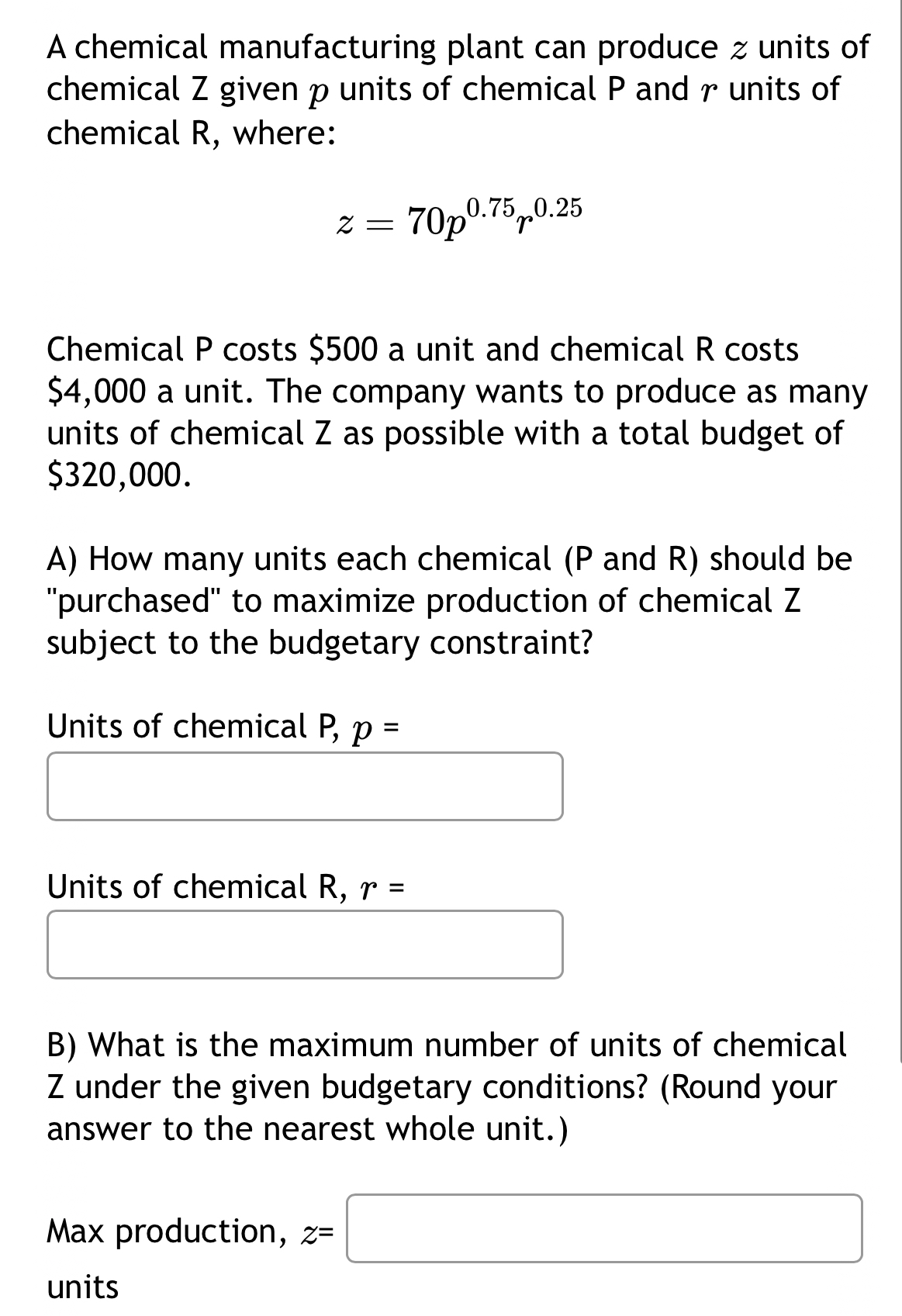Solved A chemical manufacturing plant can produce z ﻿units | Chegg.com