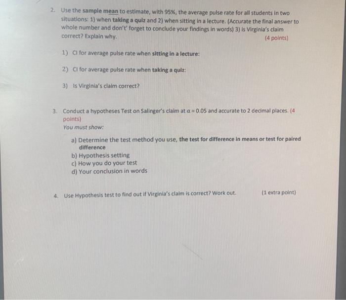Two students discussed the change in pulse rate when | Chegg.com
