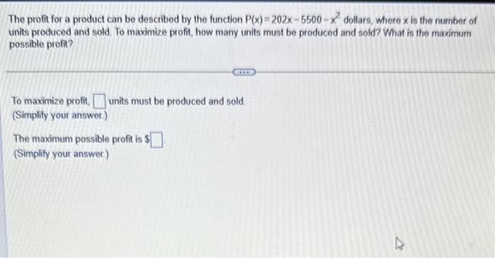 Solved The profit for a product can be described by the | Chegg.com