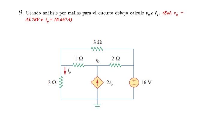 Solved 9. Usando análisis por mallas para el circuito debajo | Chegg.com