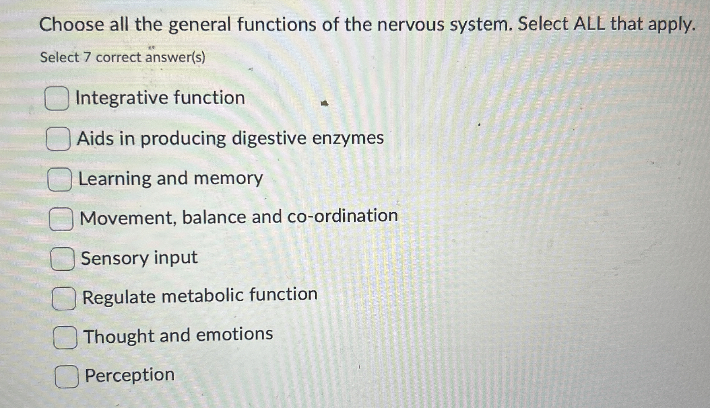 Solved Choose all the general functions of the nervous | Chegg.com