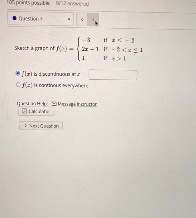 Solved 105 points possible 0/12 answered Question 7