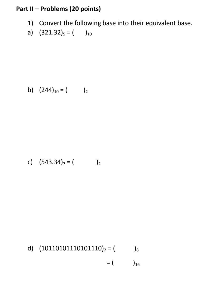 Solved Part II - Problems (20 points) 1) Convert the | Chegg.com