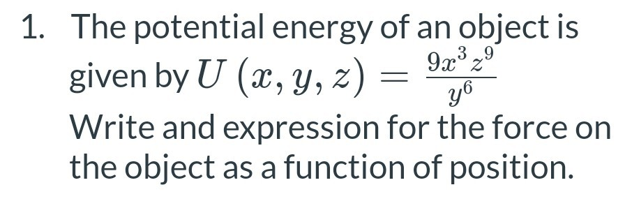 Solved 9.22 3 9 1. The potential energy of an object is | Chegg.com