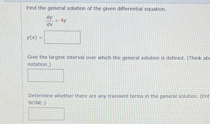 Solved Find the general solution of the given differential | Chegg.com