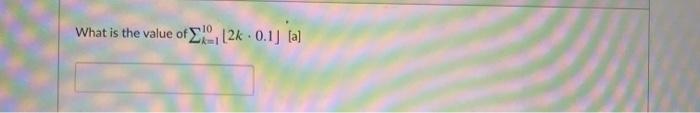 Solved What is the value of 0,12k 0.1] [a] | Chegg.com