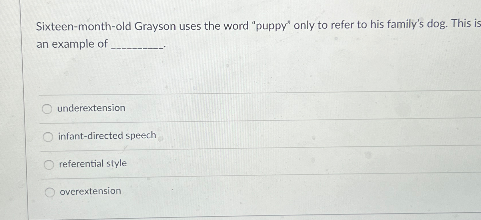 Solved Sixteen-month-old Grayson uses the word 
