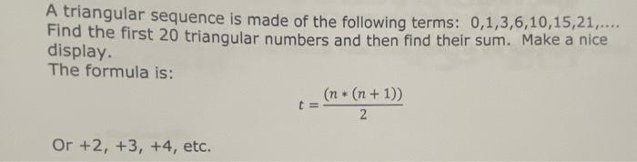 Solved A triangular sequence is made of the following terms: | Chegg.com