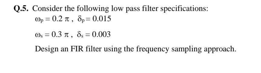 Solved 2.5. Consider the following low pass filter | Chegg.com