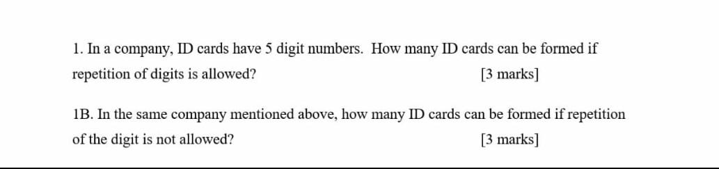 Solved 1. In a company, ID cards have 5 digit numbers. How | Chegg.com