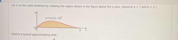 Solved Let S be the solid obtained by rotating the region | Chegg.com