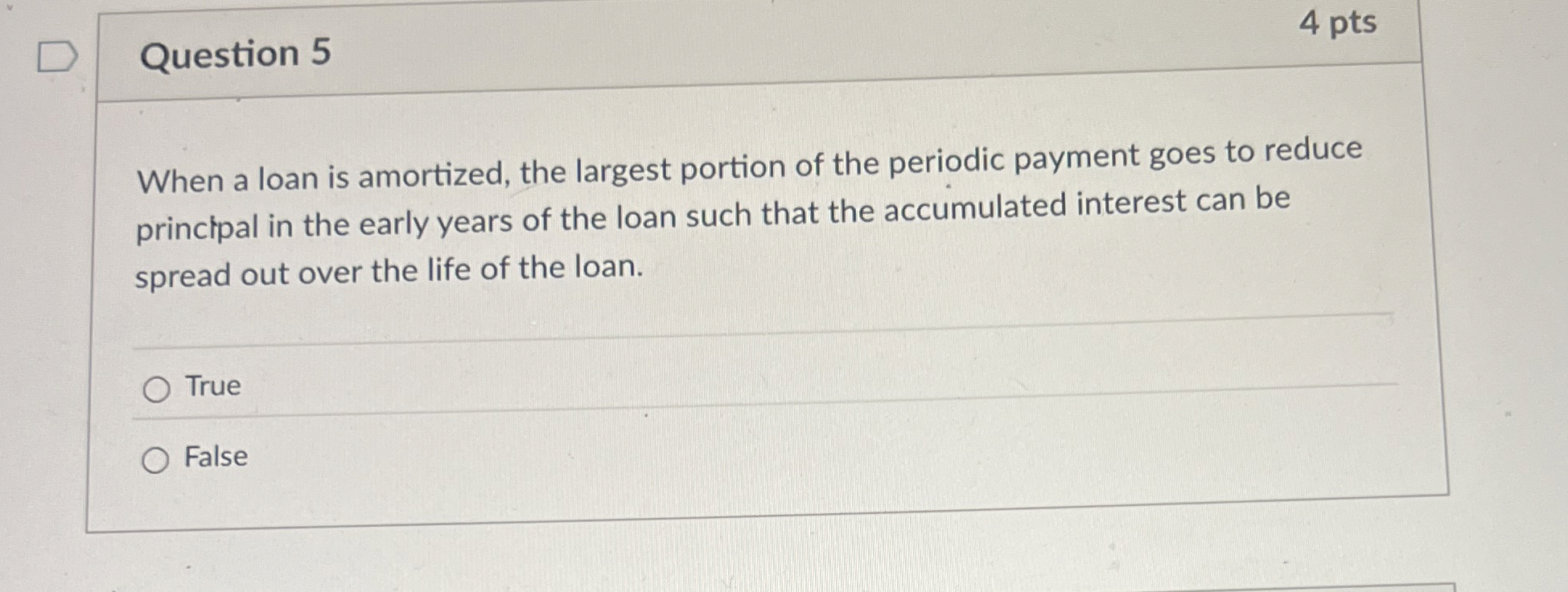 Solved Question 54 ﻿ptsWhen a loan is amortized, the largest