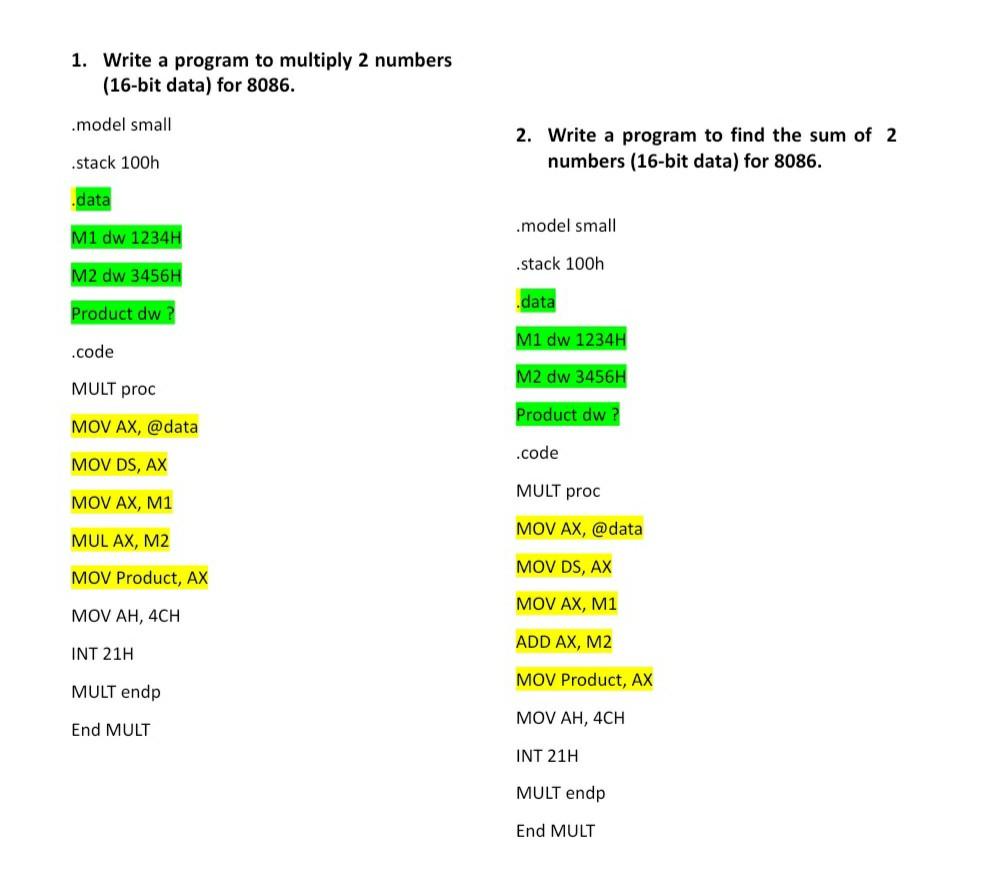 Solved 3. Write a program to multiply 3 numbers (16-bit | Chegg.com