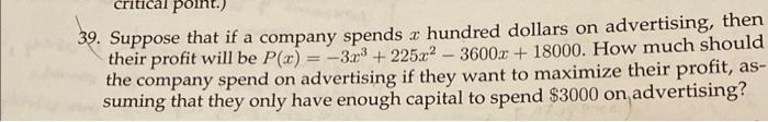 Solved 2 point.) 39. Suppose that if a company spends x | Chegg.com