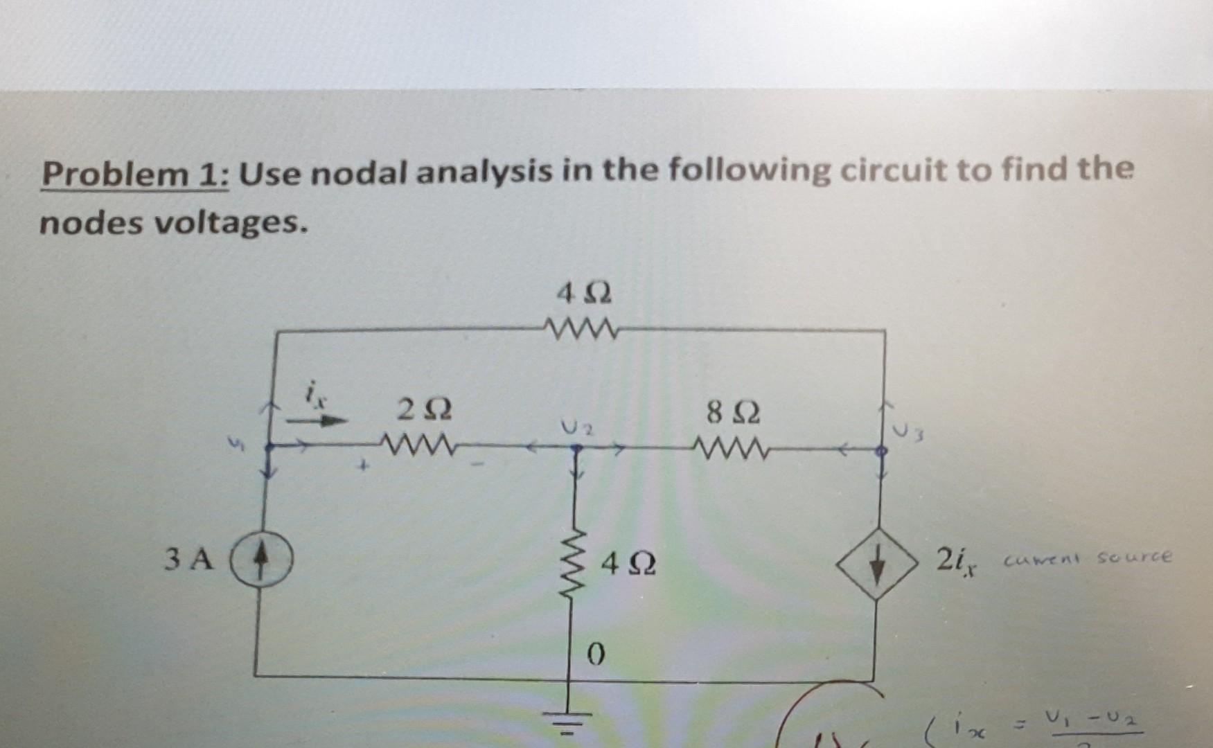 Solved Problem 1: Use nodal analysis in the following | Chegg.com