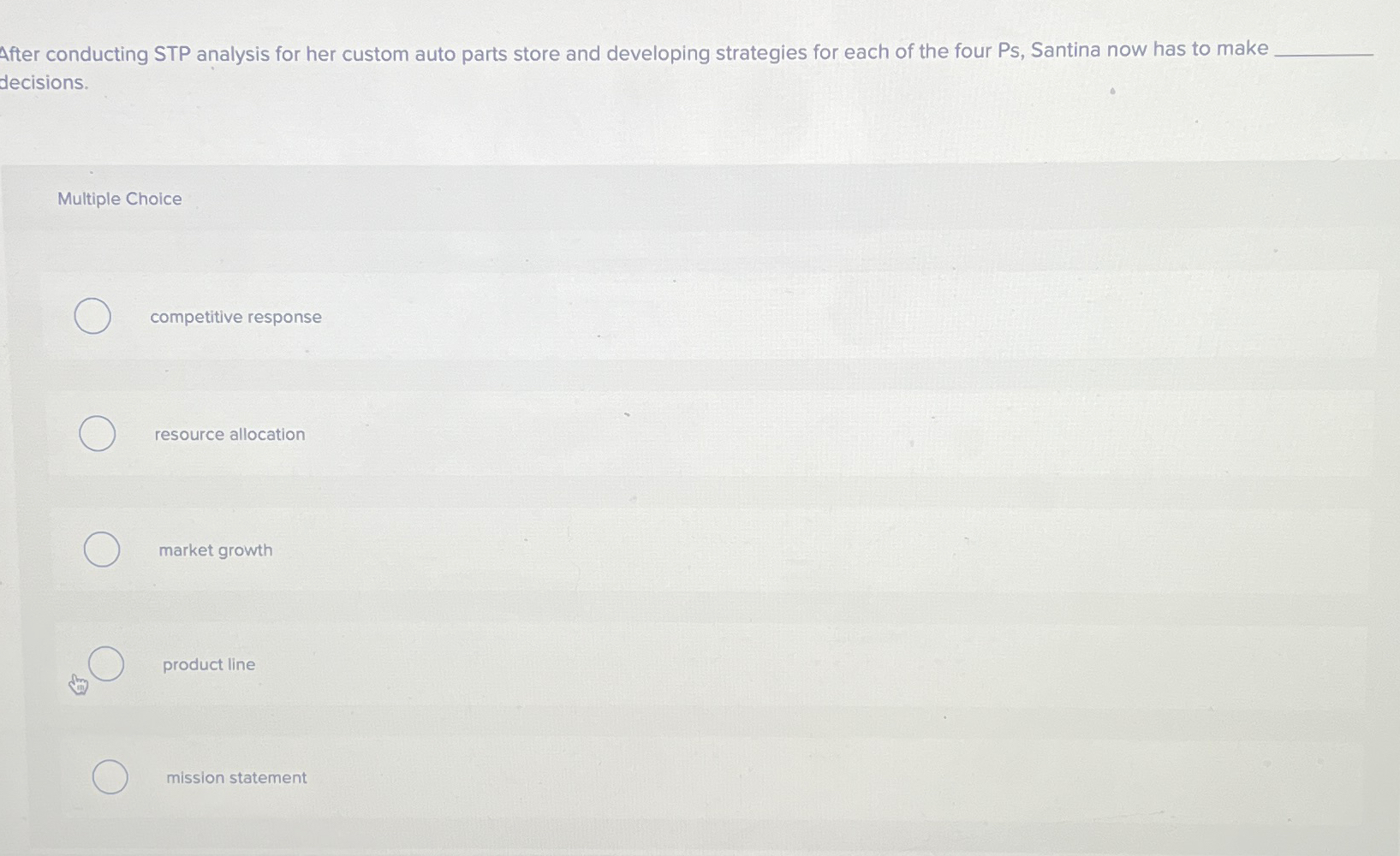 Solved After conducting STP analysis for her custom auto | Chegg.com