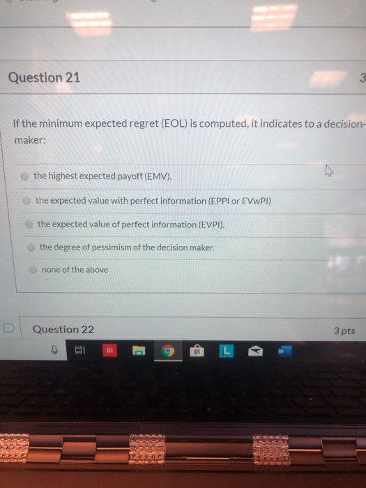 solved-question-21-if-the-minimum-expected-regret-eol-is-chegg