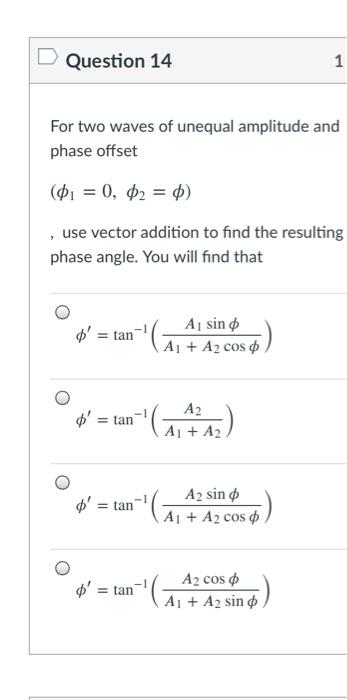 Solved For two waves of unequal amplitude and phase offset | Chegg.com