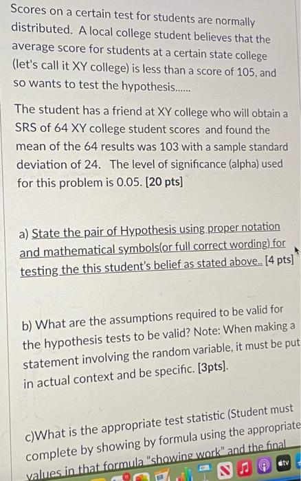 Solved Scores on a certain test for students are normally | Chegg.com