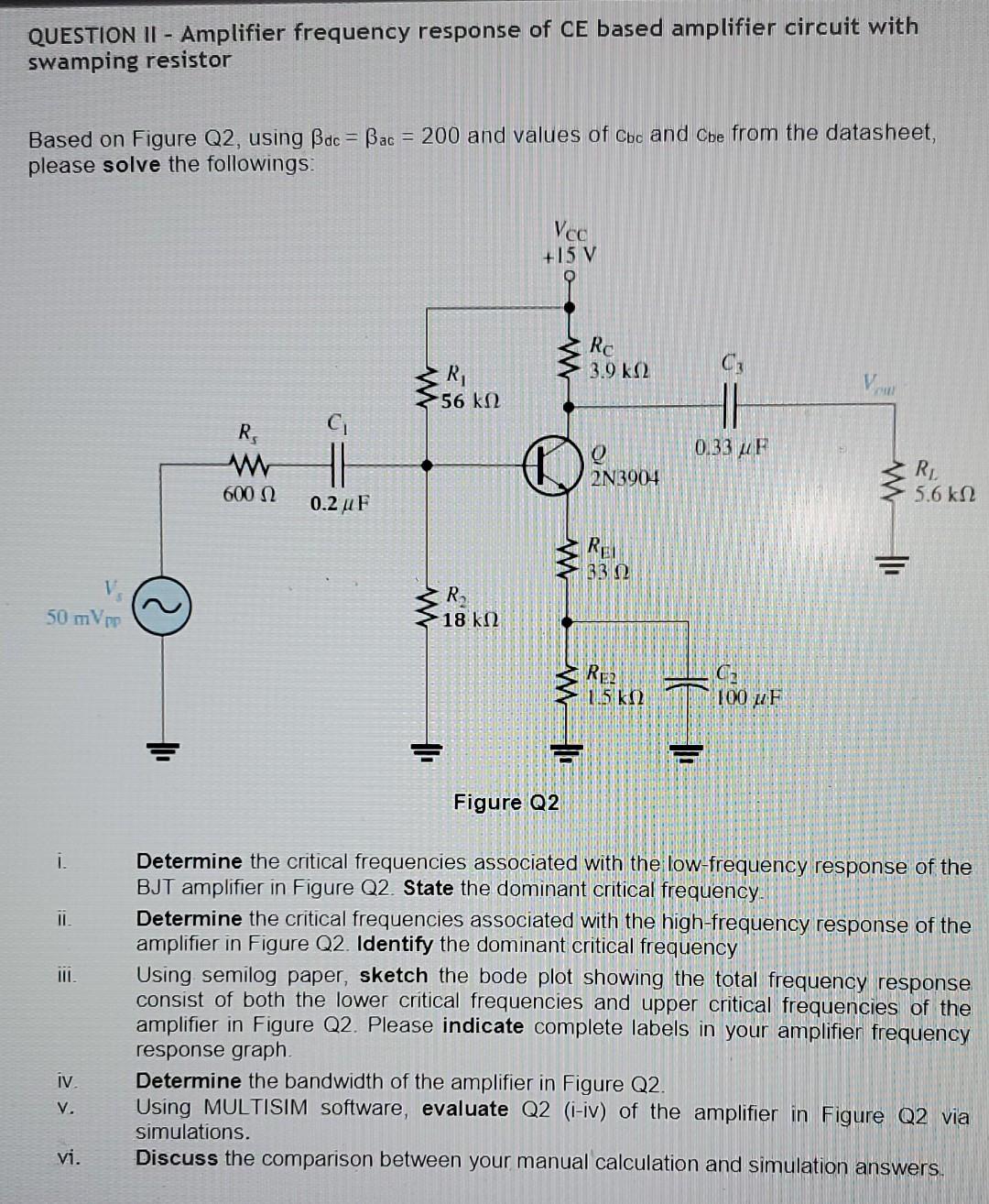 Solved - Question Ii - Amplifier Frequency Response Of Ce 