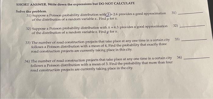 Solved Solve the problem. 31) Suppose a Poisson probability | Chegg.com