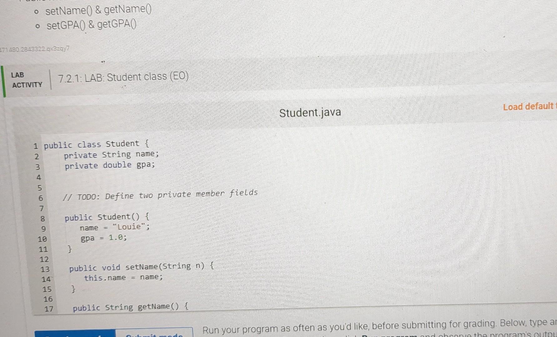 Solved Student.java Load defaultStudent.java Run your | Chegg.com