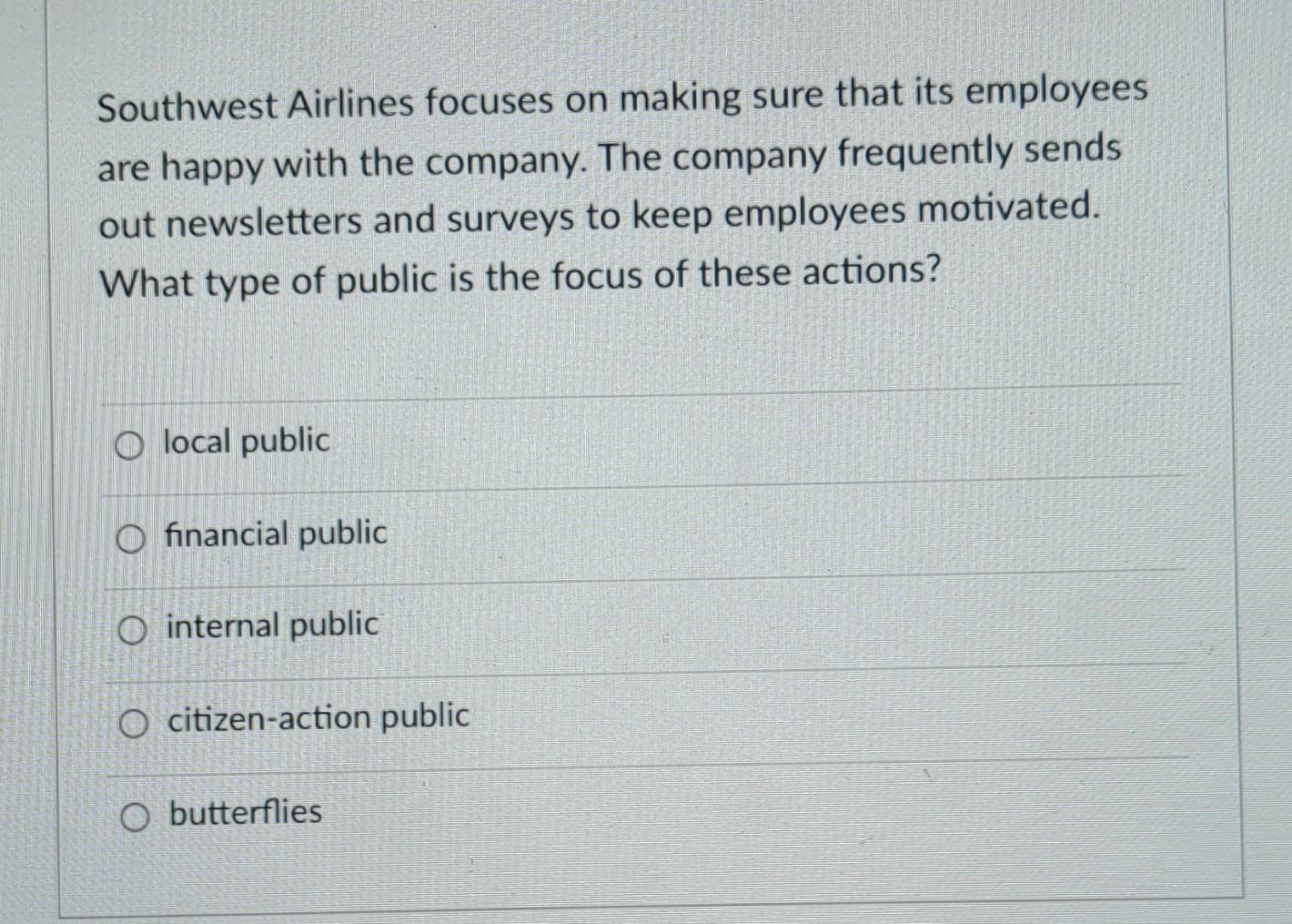 Solved Southwest Airlines Focuses On Making Sure That Its | Chegg.Com