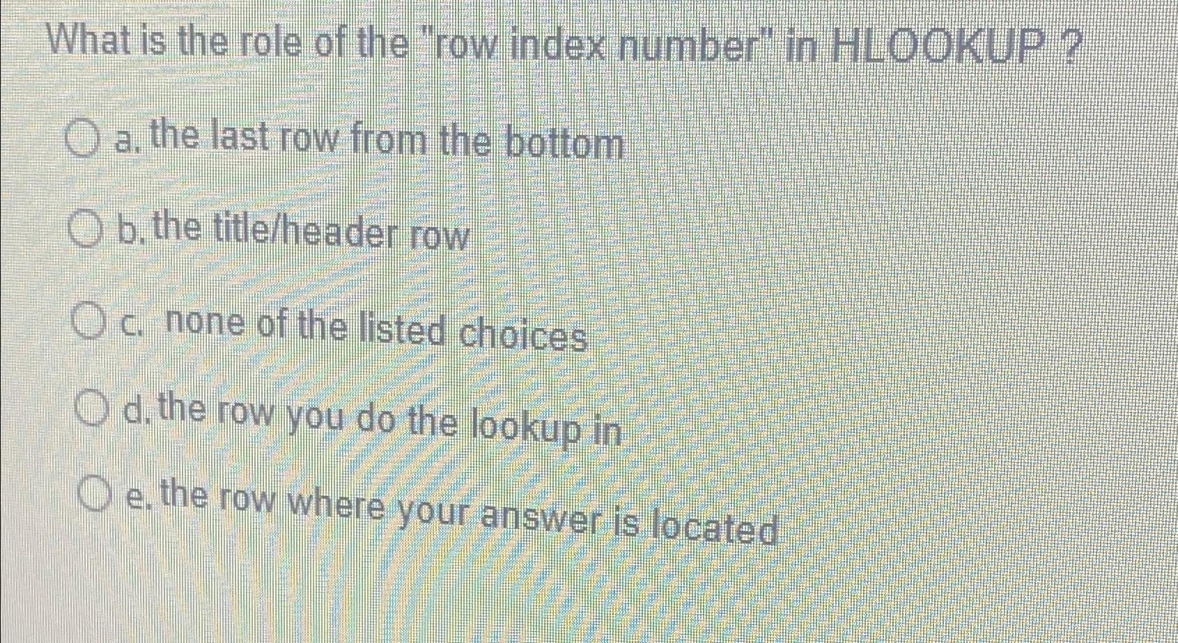 Solved what is the role of the row index number in chegg