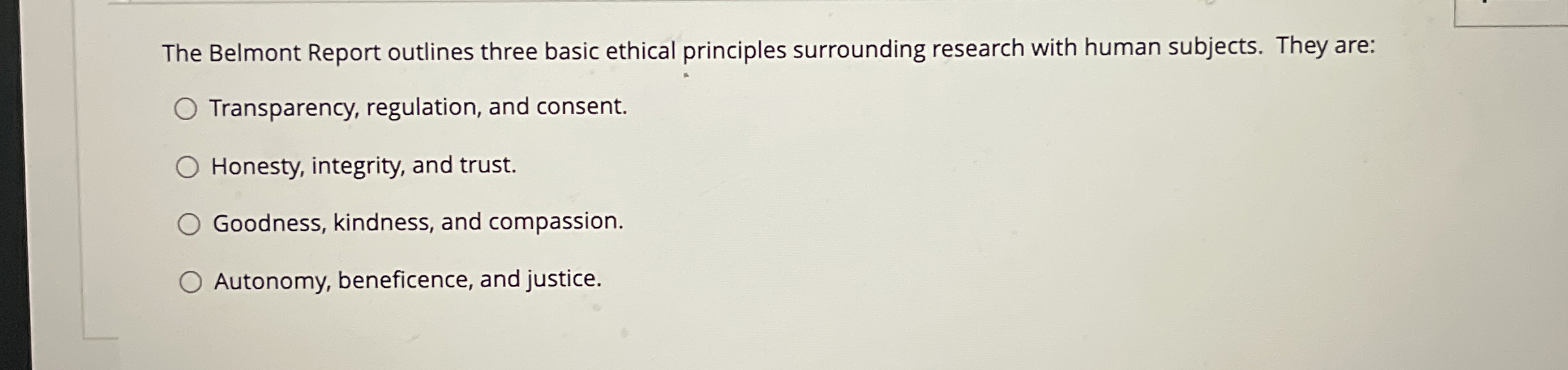 Solved The Belmont Report outlines three basic ethical | Chegg.com