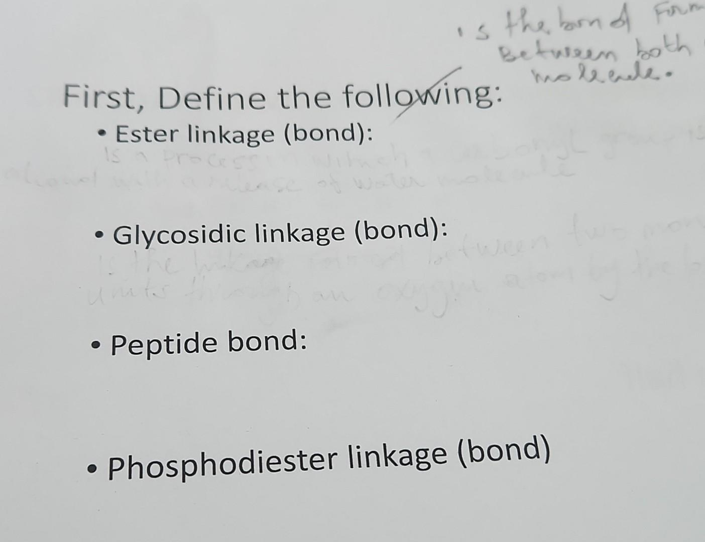 Solved First, Define the following Ester linkage (bond)
